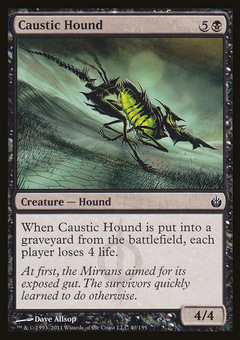 Caustic Hound